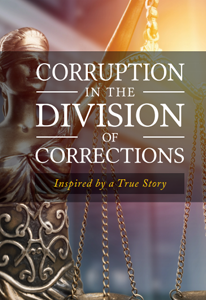 Corruption in the Division of Corrections