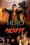 The Hero and the Misfit