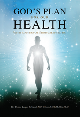 God's Plan for our Health: With Additional Spiritual Insights