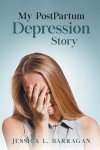 My PostPartum Depression Story