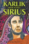 Karlik from Planet Sirius