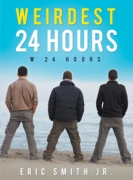 Weirdest 24 Hours - W 24 Hours
