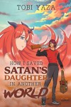 How I Saved Satan's Daughter in Another World