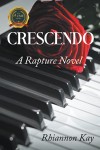 Crescendo: A Rapture Novel