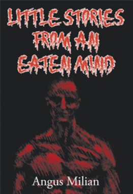 Little Stories From An Eaten Mind