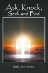 Ask, Knock, Seek and Find