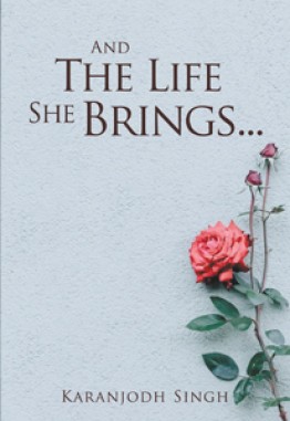 And the life she brings . . .