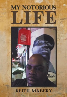 My Notorious Life