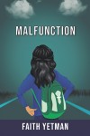 Malfunction