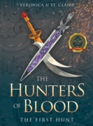 The Hunters of Blood - The First Hunt