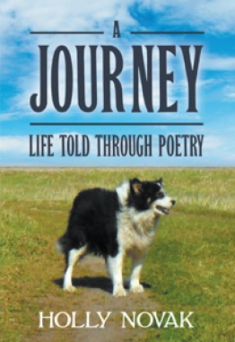 A Journey: Life Told Through Poetry