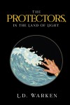 The Protectors, In the Land of Light