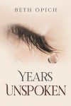 Years Unspoken