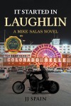 It Started in Laughlin: A Mike Salas Novel