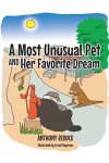 A Most Unusual Pet and Her Favorite Dream