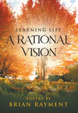 Learning Life : A Rational Vision