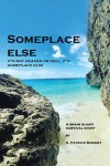 Someplace Else