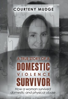 A True Story of a Domestic Violence Survivor