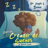 Querido Creador de Sueños: No Duermo. Sueño