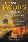 Finding Jacob's Ladder : Book I in the Jacob's Ladder Series