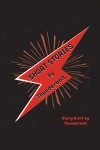 Short Stories By Thunderbolt