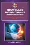 Hourglass Socioeconomics Vol. 3: Global Interpretation, The Bridge Between Worlds