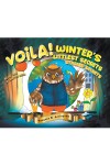 VOILA! WINTER'S LITTLEST SECRETS STASHED SECRETS - BOOK ONE A CHAPTER BOOK