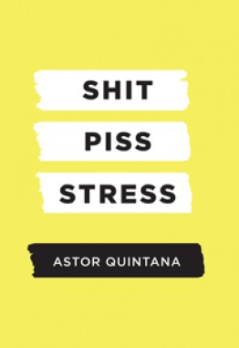 Shit Piss Stress