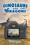 Dinosaurs and Dragons