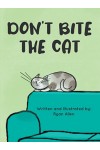 Don’t Bite The Cat