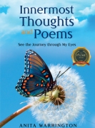 Innermost Thoughts and Poems: See the Journey through My Eyes