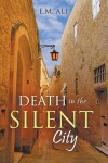 DEATH IN THE SILENT CITY