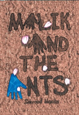 Malik And The Ants