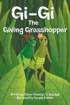 Gi-Gi the Giving Grasshopper