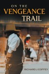On The Vengeance Trail