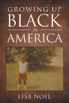 Growing Up Black In America