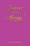 Forever and For Always