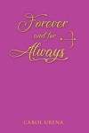 Forever and For Always