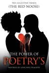The Power of Poetry’s – Inspired By Love and Tragedy