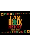 I Am Black History