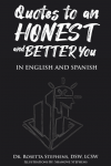 Quotes to an Honest and Better You: In English and Spanish