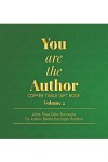 You are the author : Volume 2
