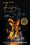 Fire and Ice: A Story Wrapped In Time