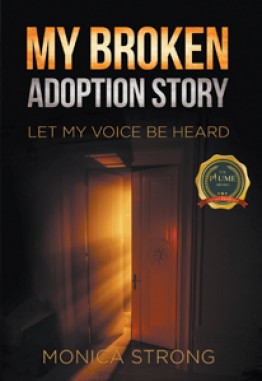 My Broken Adoption Story -Let My Voice Be Heard