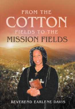 From the Cotton Fields to the Mission Fields