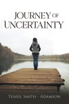 Journey Of Uncertainty