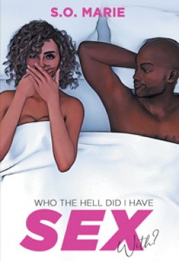 Who The Hell Did I Have Sex With?