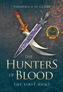 The Hunters of Blood - The First Hunt