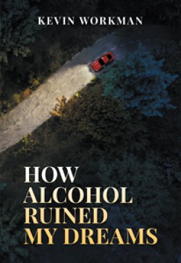 How Alcohol Ruined My Dreams