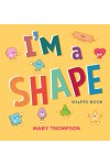 I'm A Shape - Shapes Book